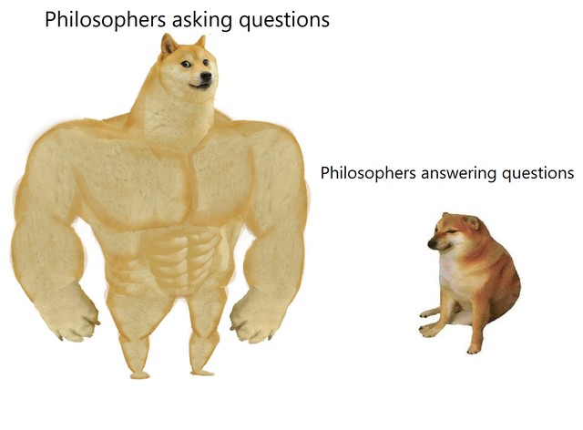 Philosophy: Questions vs Answers